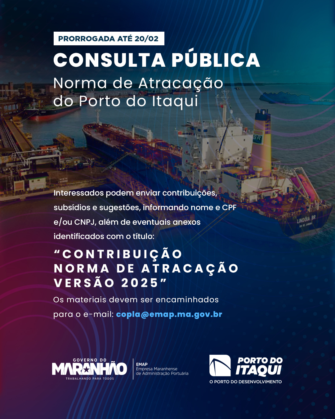 Consulta Pública - Norma de Atracação do Porto do itaqui - Prorrogada até 20/02
